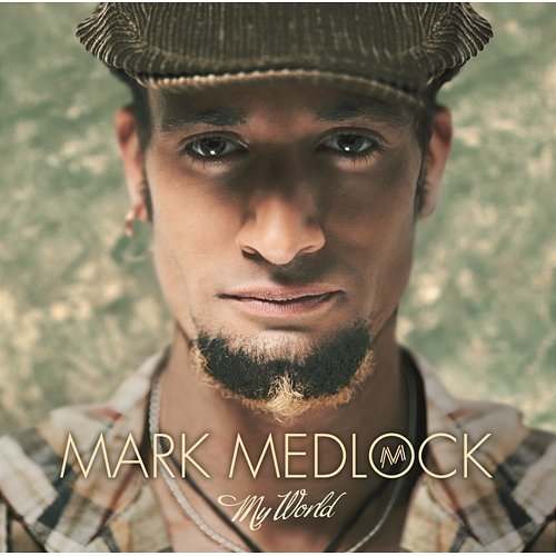 My World Mark Medlock