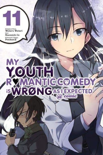 My Youth Romantic Comedy is Wrong, As I Expected. Volume 11 Watari Wataru