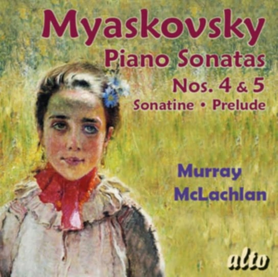 Myaskovsky: Piano Sonatas Alto