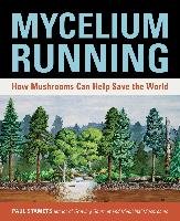 Mycelium Running Stamets Paul
