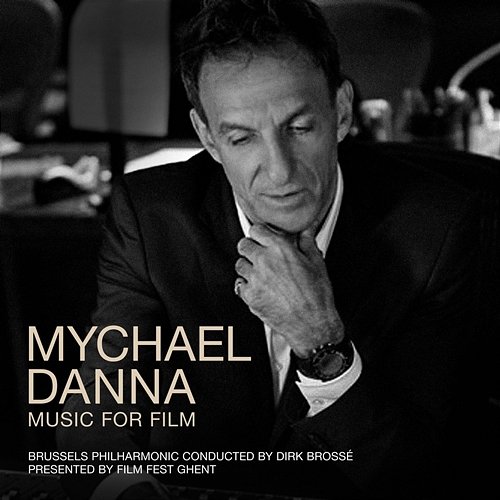 Mychael Danna Brussells Philharmonic, Dirk Brossé