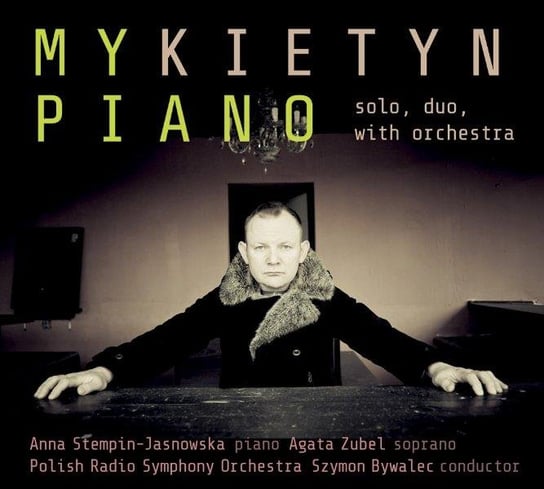 Mykietin: My Piano Stempin-Jasnowska Anna