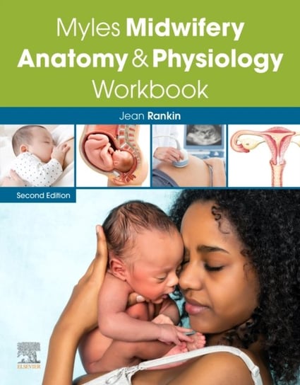 Myles Midwifery Anatomy & Physiology Workbook Jean Rankin