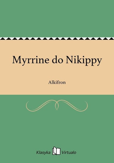 Myrrine do Nikippy Alkifron