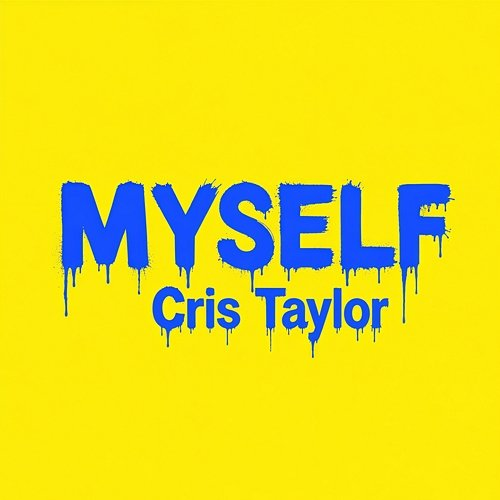 Myself Cris Taylor
