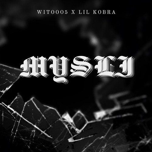 Myśli Lil Kobra, Witooo5