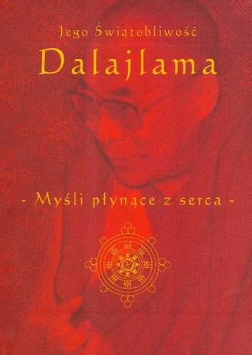 Myśli Płynące z Serca Dalajlama