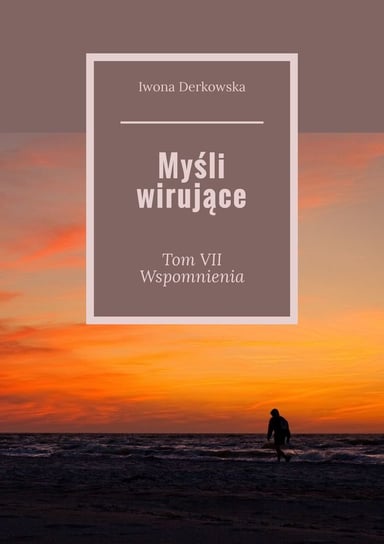 Myśli wirujące - ebook mobi Derkowska Iwona