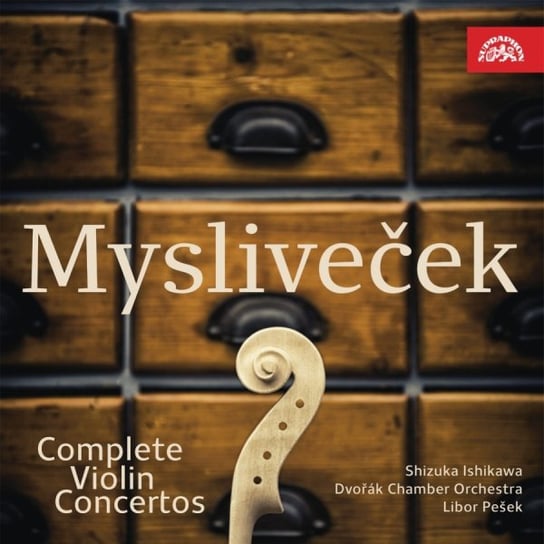 Mysliveček Complete Violin Concertos Ishikawa Shizuka