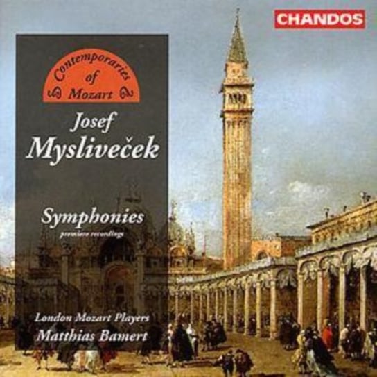 Myslivecek: Symphonies London Mozart Players