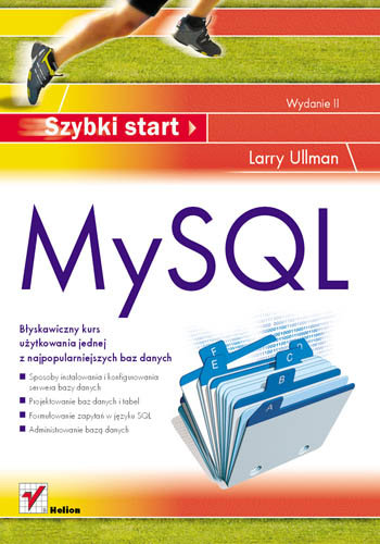 MySQL. Szybki start Ullman Larry