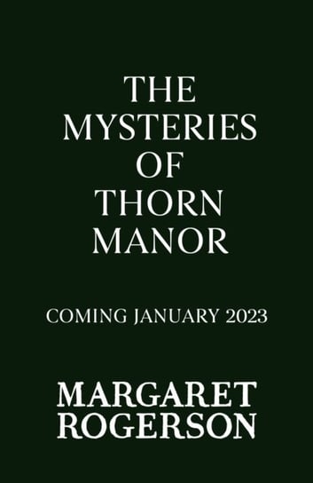 Mysteries of Thorn Manor Rogerson Margaret