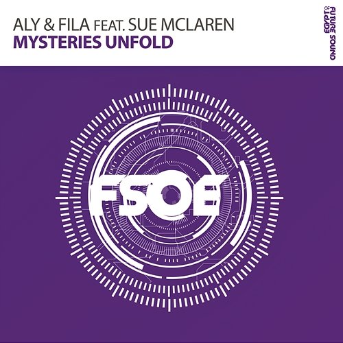 Mysteries Unfold Aly & Fila feat. Sue McLaren