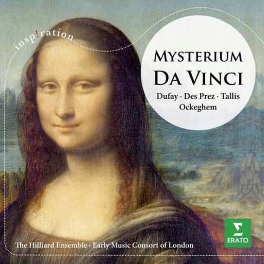 Mysterium Da Vinci Hilliard Ensemble, Early Music Consort of London, Taverner Choir, Ensemble Gilles Binchois