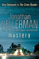 Mystery (Alex Delaware series, Book 26) Kellerman Jonathan