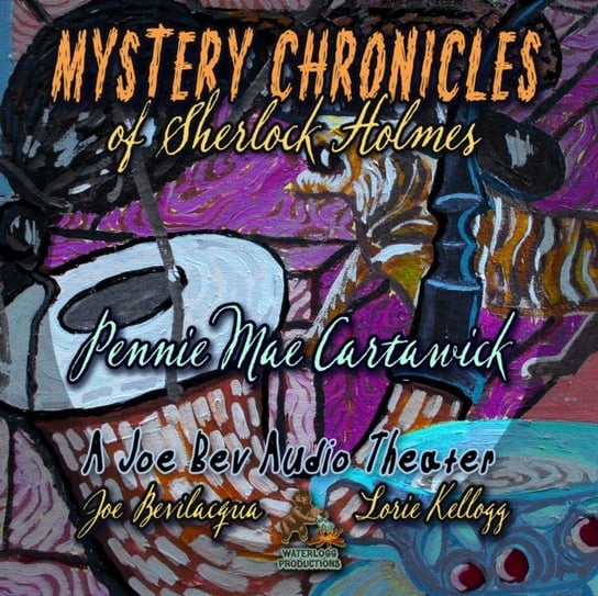 Mystery Chronicles of Sherlock Holmes, Extended Edition Cartawick Pennie Mae