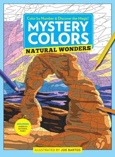Mystery Colors: Natural Wonders Joe Bartos