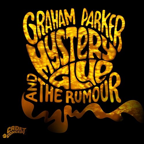 Mystery Glue Graham Parker & The Rumour