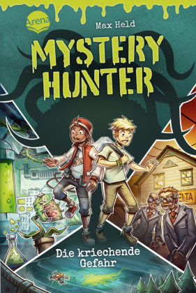 Mystery Hunter (1). Die kriechende Gefahr Arena