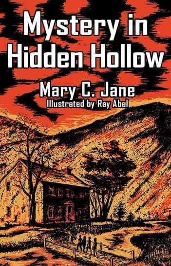 Mystery in Hidden Hollow Jane Mary C.