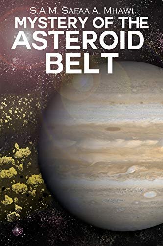 Mystery Of The Asteroid Belt Opracowanie zbiorowe