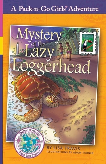 Mystery of the Lazy Loggerhead Travis Lisa