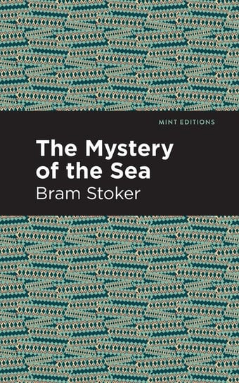 Mystery of the Sea Stoker Bram