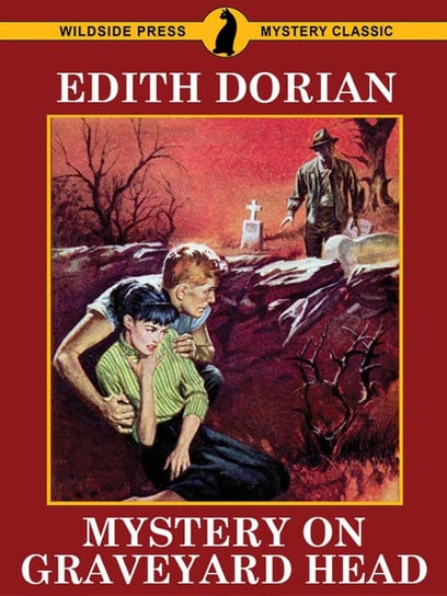 Mystery on Graveyard Head Edith Dorian