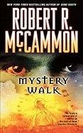 Mystery Walk Mccammon Robert R.