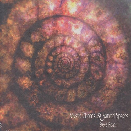 Mystic Chords and Sacred Spaces 2 Roach Steve