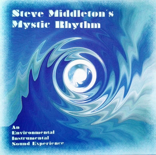 Mystic Rhythm Middleton Steve