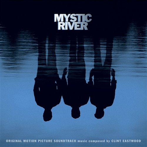 Escape from the Wolves Mystic River Soundtrack