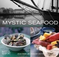 Mystic Seafood Kerr Jean, Smith Spencer