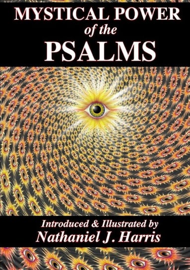 Mystical Power of the Psalms Harris Nathaniel J.