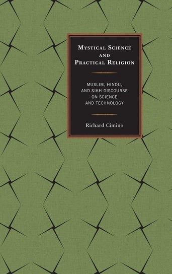 Mystical Science and Practical Religion Cimino Richard