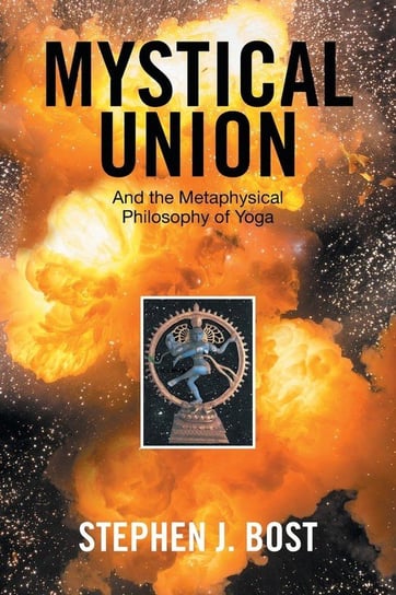 Mystical Union Bost Stephen J.