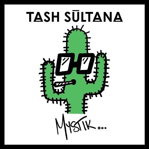 Mystik Tash Sultana