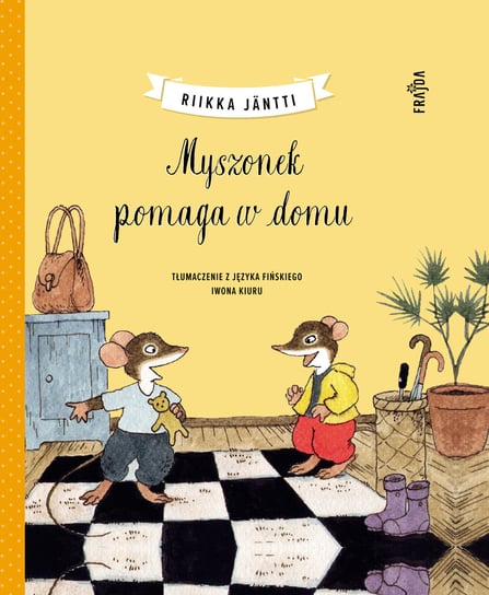 Myszonek pomaga w domu Riikka Jäntti