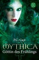 Mythica 04. Göttin des Frühlings Cast P. C.