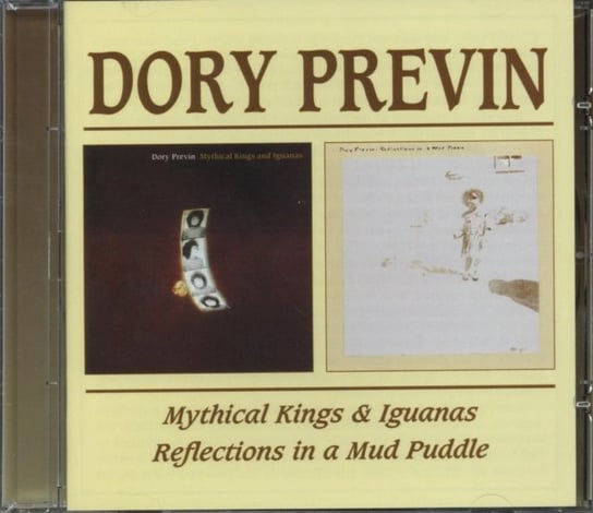 Mythical Kings And Iguanas / Reflections In A Mud Puddle Previn Dory