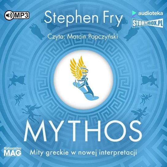 Mythos. Mity greckie w nowej interpretacji Fry Stephen