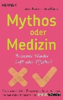 Mythos oder Medizin Berres Irene, Merlot Julia