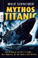 Mythos Titanic Schneider Wolf