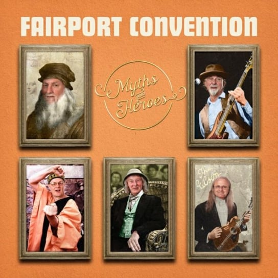 Myths And Heroes Fairport Convention