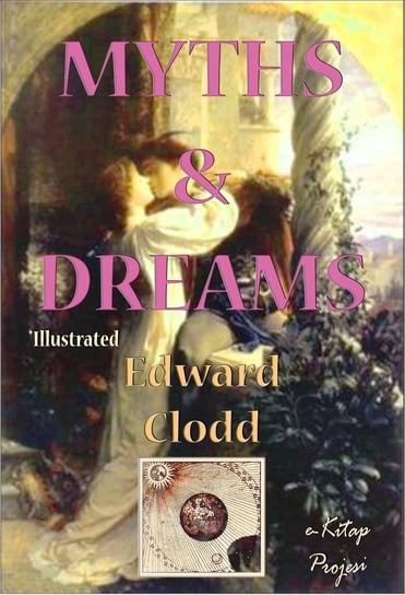Myths & Dreams - ebook epub Edward Clodd