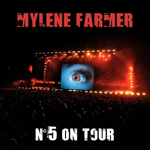 N°5 On Tour Mylène Farmer