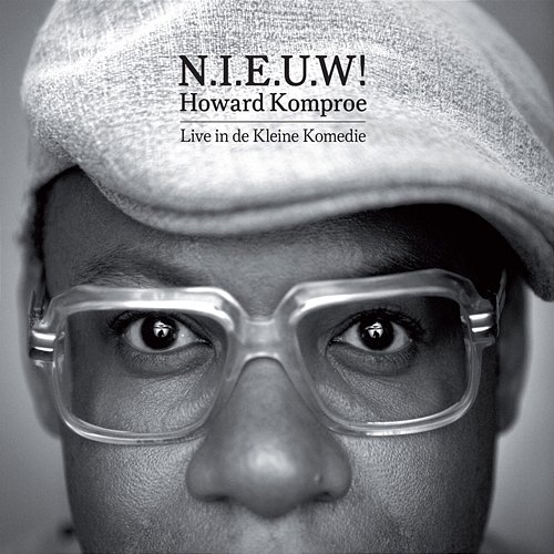 N.I.E.U.W! Howard Komproe