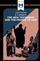 N.T. Wright's The New Testament and the People of God Laird Benjamin
