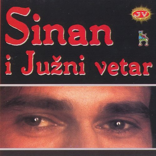 Na Balkanu Sinan Sakić & Južni Vetar