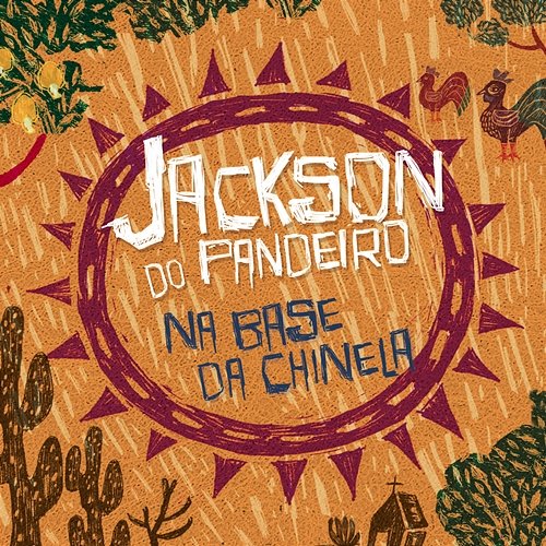 Na Base Da Chinela Jackson do Pandeiro